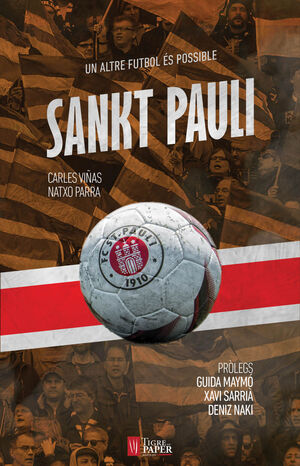 SANKT PAULI, UN ALTRE FUTBOL ES POSSIBLE