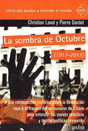 SOMBRA DE OCTUBRE (1917-2017). UNA RETROSPECTIVA H