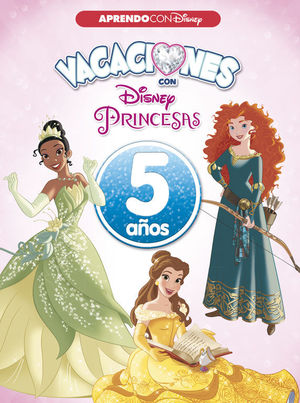 VACACIONES CON LAS PRINCESAS. 5 AÑOS