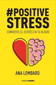 POSITIVE ESTRESS