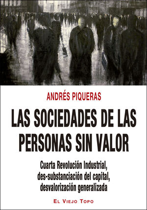 SOCIEDADES DE LAS PERSONAS SIN VALOR, LAS