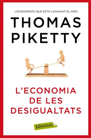 L'ECONOMIA DE LES DESIGUALTATS