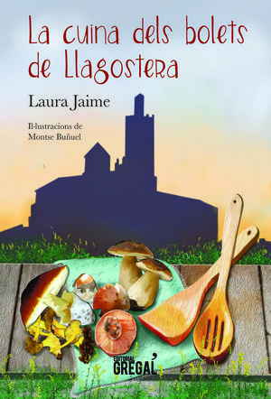 LA CUINA DELS BOLETS DE LLAGOSTERA