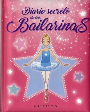 DIARIO SECRETO DE LAS BAILARINAS