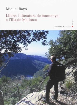 LLIBRES I LITERATURA DE MUNTANYA A L'ILLA DE MALLO