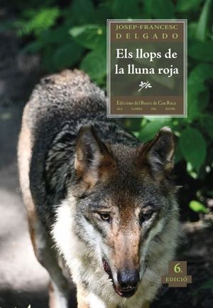 ELS LLOPS DE LA LLUNA ROJA