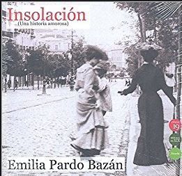 INSOLACION.UNA HISTORIA AMOROSA.(BIBLIOTECA DEL XI