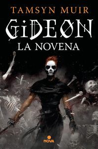GIDEON LA NOVENA (SAGA DE LA TUMBA SELLADA 1)