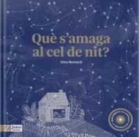 QUÈ S'AMAGA AL CEL DE NIT