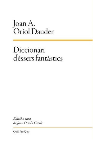 DICCIONARI D'ÉSSERS FANTÀSTICS