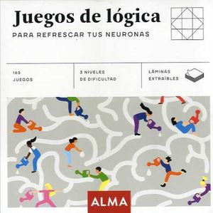 JUEGOS DE LÓGICA PARA REFRESCAR TUS NEURONES