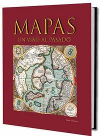 MAPAS, UN VIAJE AL PASADO