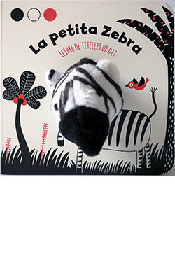 LLIBRE TITELLES DE DIT. LA PETITA ZEBRA