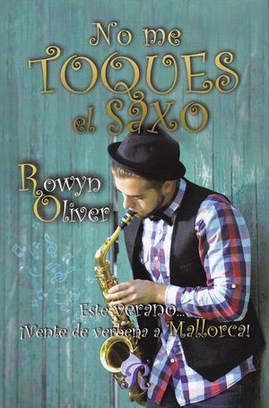 NO ME TOQUES EL SAXO