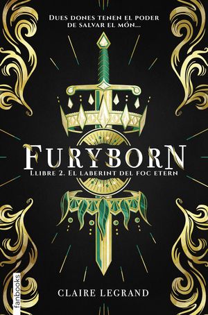 FURYBORN 2. EL LABERINT DEL FOC ETERN