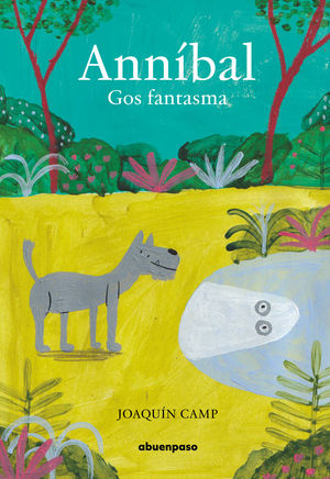 ANNÍBAL, GOS FANTASMA