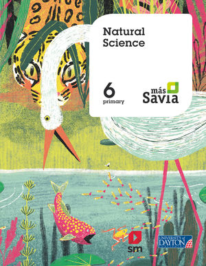 NATURAL SCIENCE. 6 PRIMARY. MÁS SAVIA