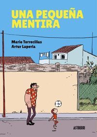 UNA PEQUEÑA MENTIRA