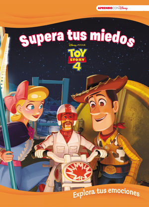 TOY STORY. SUPERA TUS MIEDOS