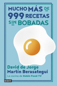 MÁS DE 999 RECETAS SIN BOBADAS