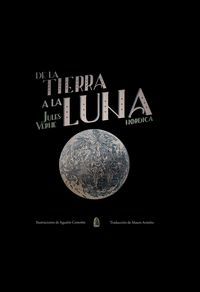 DE LA TIERRA A LA LUNA