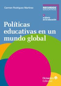 POL?TICAS EDUCATIVAS EN UN MUNDO GLOBAL