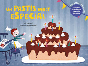 PASTÍS MOLT ESPECIAL, UN
