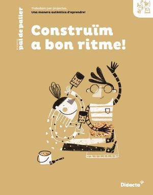 CONSTRUÏM A BON RITME!