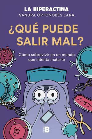 ¿QUÉ PUEDE SALIR MAL?