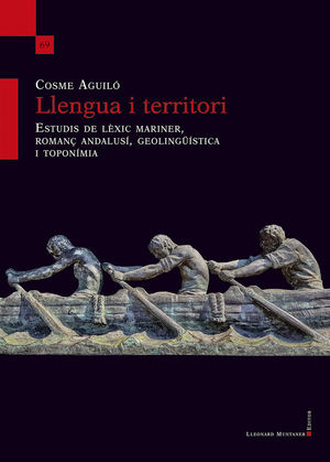 LLENGUA I TERRITORI. ESTUDIS DE LEXIC MARINER, ROM