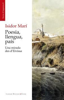 POESIA, LLENGUA, PAIS. UNA MIRADA DES D'EIVISSA