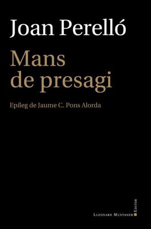 MANS DE PRESAGI (LA FOSCA 48)