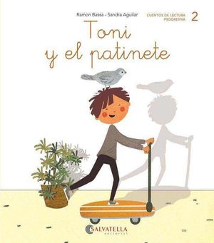 TONI Y EL PATINETE -2-