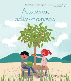 ADIVINA, ADIVINANZAS -17-