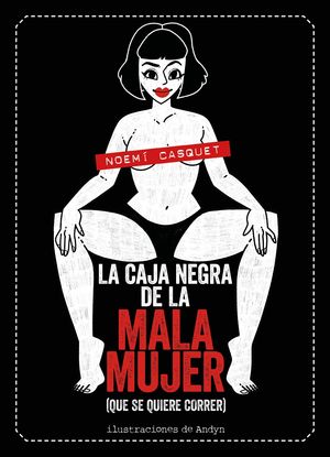 LA CAJA NEGRA DE LA MALA MUJER