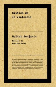 CRÍTICA DE LA VIOLENCIA 3ª ED.