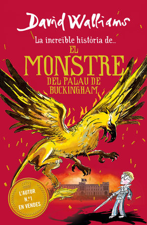LA INCREÏBLE HISTÒRIA DE... - EL MONSTRE DEL BUCKINGHAM PALACE