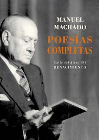 POESÍAS COMPLETAS MANUEL MACHADO