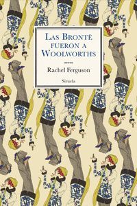 LAS BRONTË FUERON A WOOLWOTHS