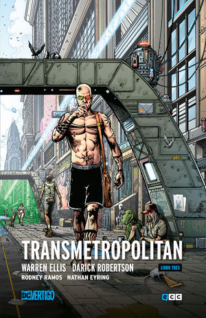 TRANSMETROPOLITAN LIBRO 03 (DE 5)(2A EDICIÓN)