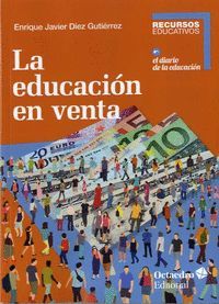 LA EDUCACI?N EN VENTA