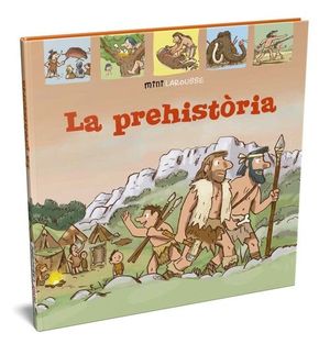 LA PREHISTÒRIA