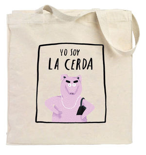 BOLSA 'YO SOY LA CERDA'