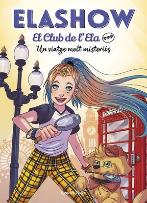ELASHOW. EL CLUB DE D'ELA TOP 2. UN VIATGE MOLT MISTERIÓS
