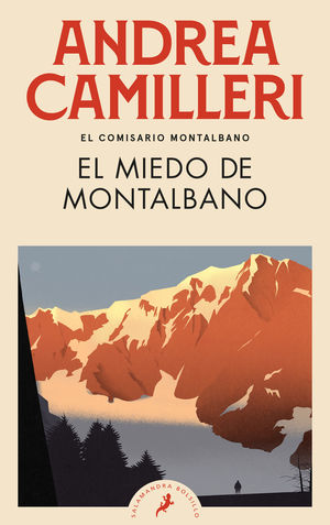 EL MIEDO DE MONTALBANO (COMISARIO MONTALBANO 9)
