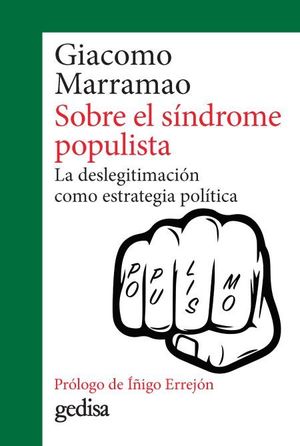 SOBRE EL SINDROME POPULISTA