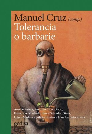TOLERANCIA O BARBARIE (NE)