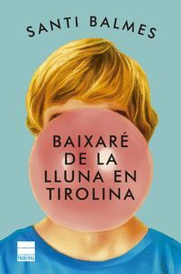 BAIXARÉ DE LA LLUNA AMB TIROLINA