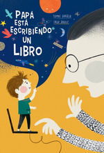 PAPÁ ESTÁ ESCRIBIENDO UN LIBRO