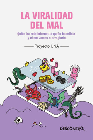 LA VIRALIDAD DEL MAL